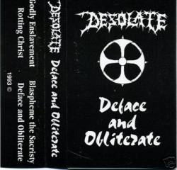 Desolate (USA-1) : Deface and Obliterate